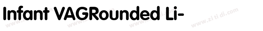Infant VAGRounded Li字体转换